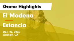 El Modena  vs Estancia  Game Highlights - Dec. 22, 2023