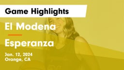 El Modena  vs Esperanza  Game Highlights - Jan. 12, 2024