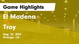 El Modena  vs Troy  Game Highlights - Aug. 22, 2023