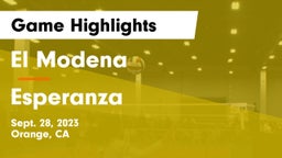 El Modena  vs Esperanza Game Highlights - Sept. 28, 2023