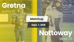 Matchup: Gretna  vs. Nottoway  2018