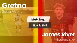 Matchup: Gretna  vs. James River  2018