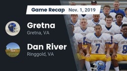 Recap: Gretna  vs. Dan River  2019