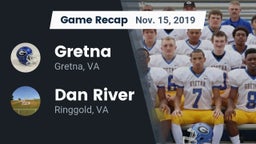 Recap: Gretna  vs. Dan River  2019