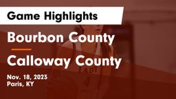 Bourbon County  vs Calloway County  Game Highlights - Nov. 18, 2023