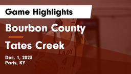 Bourbon County  vs Tates Creek  Game Highlights - Dec. 1, 2023