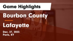 Bourbon County  vs Lafayette  Game Highlights - Dec. 27, 2023