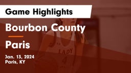 Bourbon County  vs Paris  Game Highlights - Jan. 13, 2024