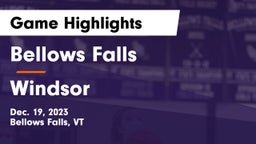 Bellows Falls  vs Windsor  Game Highlights - Dec. 19, 2023
