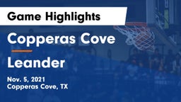 Copperas Cove  vs Leander  Game Highlights - Nov. 5, 2021