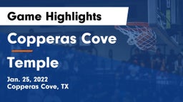 Copperas Cove  vs Temple  Game Highlights - Jan. 25, 2022