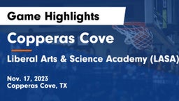 Copperas Cove  vs Liberal Arts & Science Academy (LASA) Game Highlights - Nov. 17, 2023