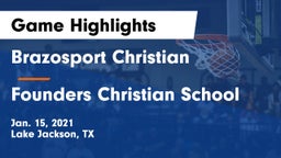 Brazosport Christian  vs Founders Christian School Game Highlights - Jan. 15, 2021