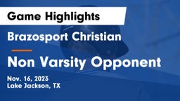 Brazosport Christian  vs Non Varsity Opponent Game Highlights - Nov. 16, 2023