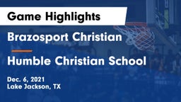 Brazosport Christian  vs Humble Christian School Game Highlights - Dec. 6, 2021