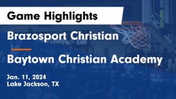 Brazosport Christian  vs Baytown Christian Academy Game Highlights - Jan. 11, 2024
