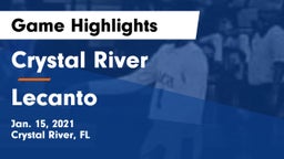 Crystal River  vs Lecanto  Game Highlights - Jan. 15, 2021