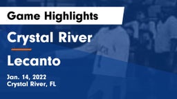 Crystal River  vs Lecanto  Game Highlights - Jan. 14, 2022