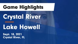 Crystal River  vs Lake Howell  Game Highlights - Sept. 18, 2021