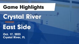 Crystal River  vs East Side Game Highlights - Oct. 17, 2023