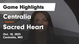 Centralia  vs Sacred Heart  Game Highlights - Oct. 18, 2023