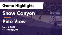 Snow Canyon  vs Pine View  Game Highlights - Jan. 3, 2019
