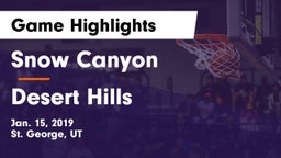 Snow Canyon  vs Desert Hills  Game Highlights - Jan. 15, 2019