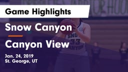 Snow Canyon  vs Canyon View  Game Highlights - Jan. 24, 2019