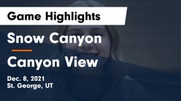 Snow Canyon  vs Canyon View  Game Highlights - Dec. 8, 2021