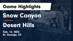 Snow Canyon  vs Desert Hills  Game Highlights - Feb. 14, 2023