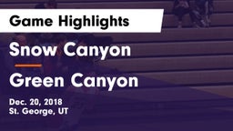 Snow Canyon  vs Green Canyon  Game Highlights - Dec. 20, 2018