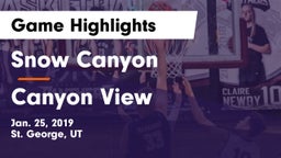 Snow Canyon  vs Canyon View  Game Highlights - Jan. 25, 2019