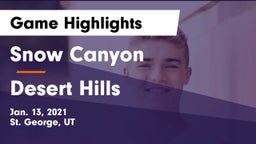 Snow Canyon  vs Desert Hills  Game Highlights - Jan. 13, 2021