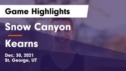 Snow Canyon  vs Kearns  Game Highlights - Dec. 30, 2021