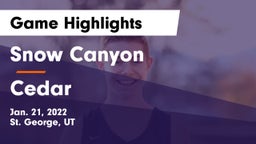 Snow Canyon  vs Cedar  Game Highlights - Jan. 21, 2022