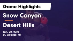 Snow Canyon  vs Desert Hills  Game Highlights - Jan. 20, 2023