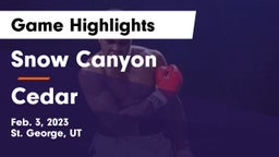 Snow Canyon  vs Cedar  Game Highlights - Feb. 3, 2023