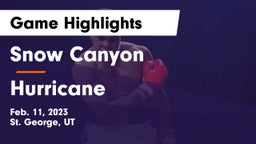 Snow Canyon  vs Hurricane  Game Highlights - Feb. 11, 2023