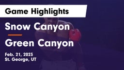 Snow Canyon  vs Green Canyon  Game Highlights - Feb. 21, 2023