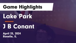 Lake Park  vs J B Conant  Game Highlights - April 25, 2024