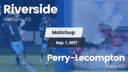 Matchup: Riverside High vs. Perry-Lecompton  2017