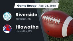 Recap: Riverside  vs. Hiawatha  2018