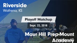 Matchup: Riverside High vs. Maur Hill Prep-Mount Academy  2018