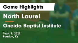 North Laurel  vs Oneida Baptist Institute Game Highlights - Sept. 8, 2022