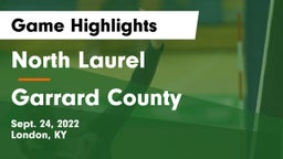 North Laurel  vs Garrard County  Game Highlights - Sept. 24, 2022