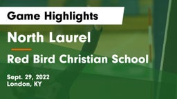 North Laurel  vs Red Bird Christian School Game Highlights - Sept. 29, 2022
