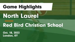 North Laurel  vs Red Bird Christian School Game Highlights - Oct. 18, 2022