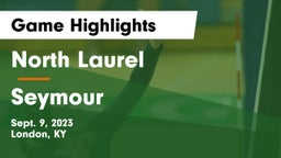 North Laurel  vs Seymour Game Highlights - Sept. 9, 2023