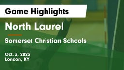 North Laurel  vs Somerset Christian Schools Game Highlights - Oct. 3, 2023