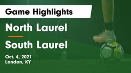 North Laurel  vs South Laurel  Game Highlights - Oct. 4, 2021